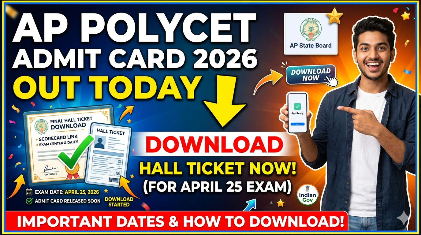 AP POLYCET Admit Card 2026 Out Today – Download Hall Ticket for April 25 Exam