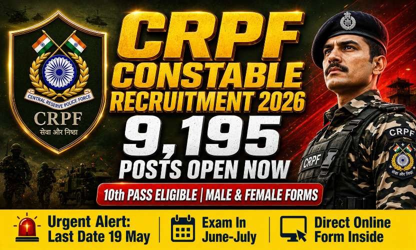 CRPF Constable Recruitment 2026: Apply Online for 9195 Technical and Tradesman Posts