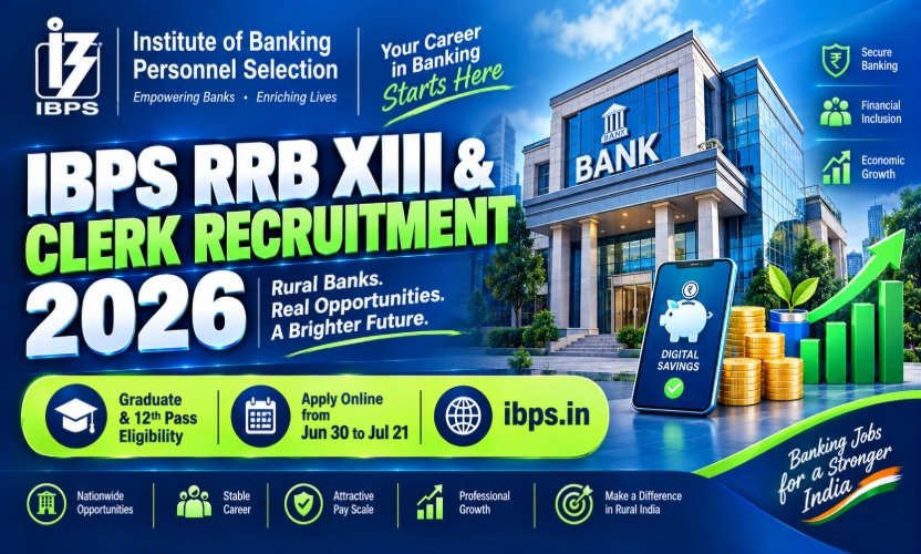 IBPS RRB XIII Recruitment 2026: Apply Online for 13,706 Office Assistant and Officer Posts