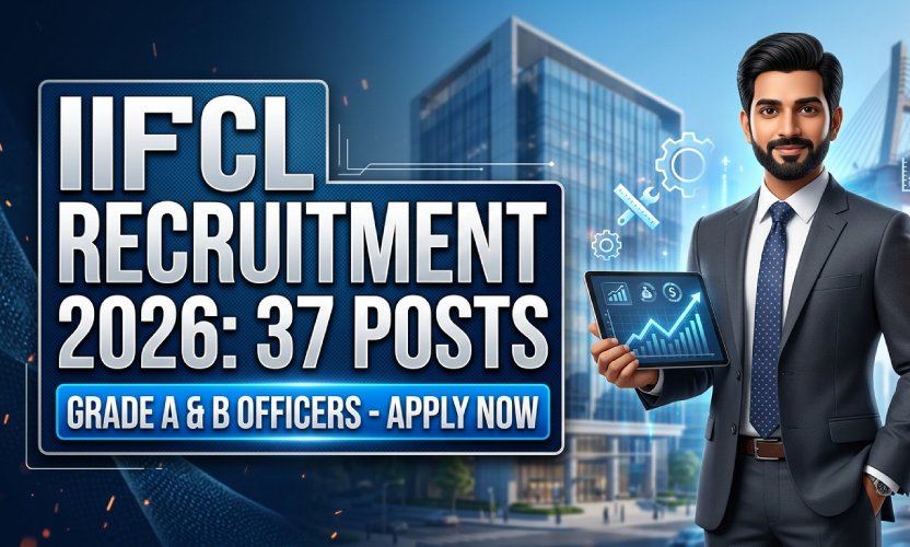 IIFCL Recruitment 2026 Notification Out: Apply Online for 37 Assistant Manager &amp;amp;amp; Manager Posts; Check Full Details