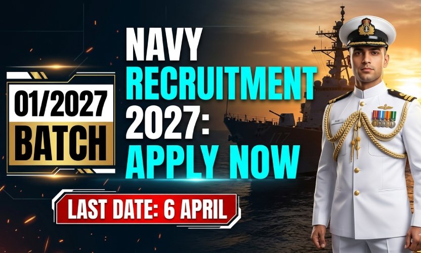 Indian Navy Agniveer Recruitment 2027: Apply Online for SSR & MR Batches till April 6