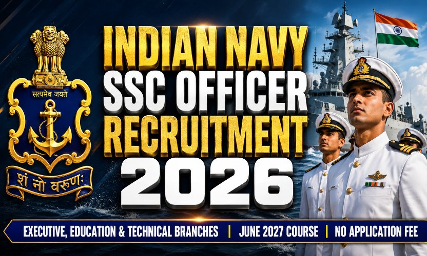 Indian Navy SSC Officer Recruitment 2026: Apply Online for Executive, Education and Technical June 2027 Course