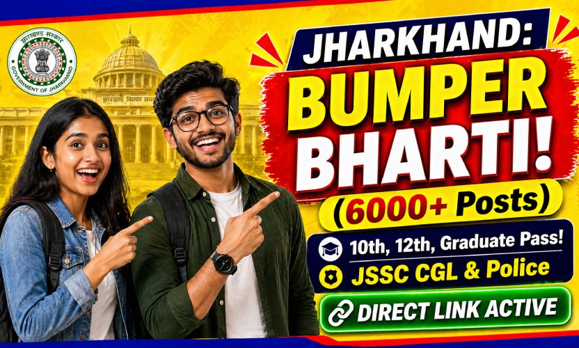 Jharkhand Recruitment 2026: JSSC aur JPSC ki 5 Badi Bharti! 10th Pass se Graduate tak ke liye Mauka – Poori Detail Dekhein