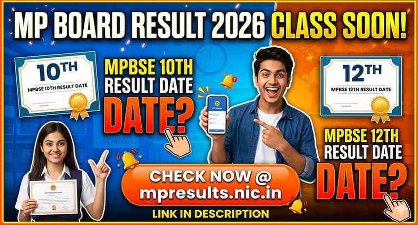 MP Board Result 2026 Class Soon – Check MPBSE 10th and 12th Result Date @ mpresults.nic.in