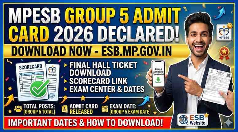 MPESB Group 5 Admit Card 2026 Released – Download Hall Ticket Link