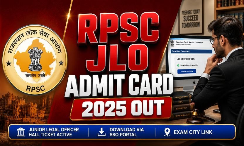 RPSC JLO Admit Card 2025-2026: Download Rajasthan Junior Legal Officer Hall Ticket