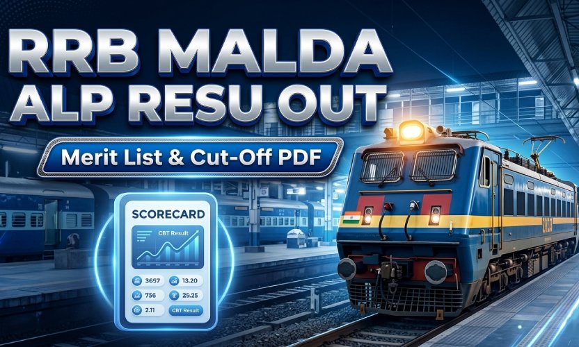 RRB Malda ALP Result 2026 Out: Download Merit List & Cut-Off PDF