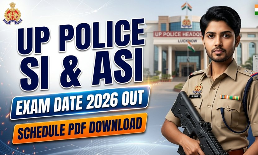 UP Police SI & ASI Exam Date 2026 Out: Download Exam Schedule PDF at uppbpb.gov.in