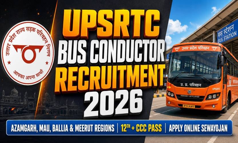 UPSRTC Conductor Outsourcing Recruitment 2026: Apply Online for Azamgarh, Mau, Ballia and Meerut Regions
